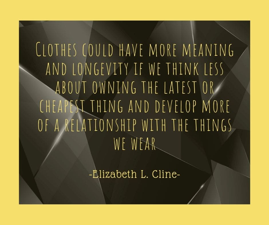 50 QUOTES ON SUSTAINABLE AND ETHICAL FASHION 