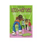 The Eco-Heroes Watch Water Book